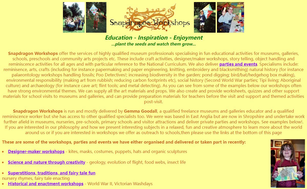 Snapdragon Workshops - providing education through inspiration, enjoyment and creativity.