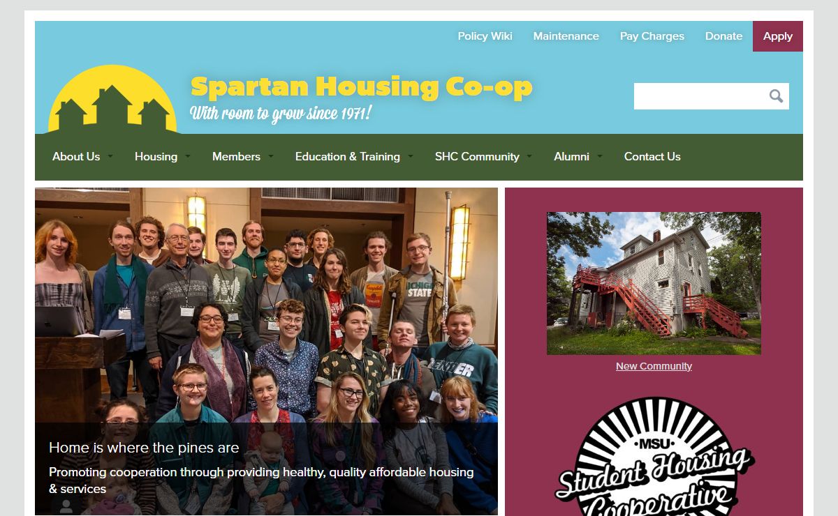 Spartan Housing Co-op - Home is where the pines are Spartan Housing Co-op