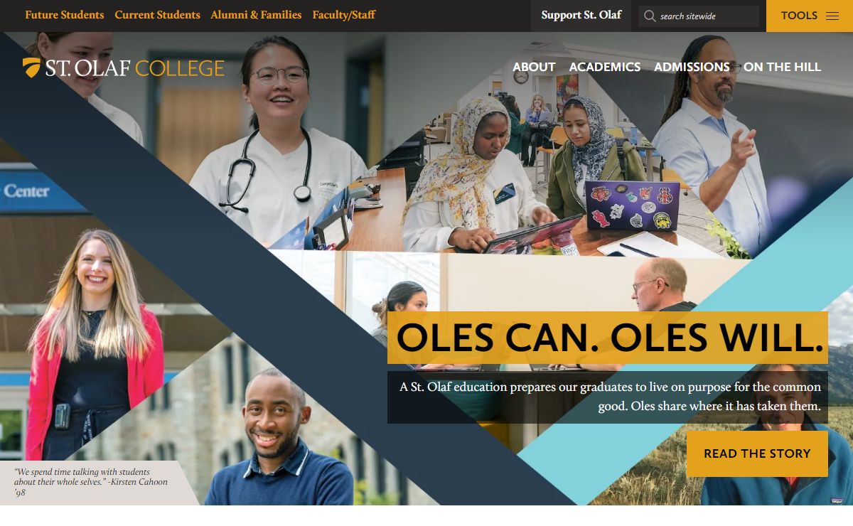 St. Olaf College – A private liberal arts college of the Lutheran church in Minnesota