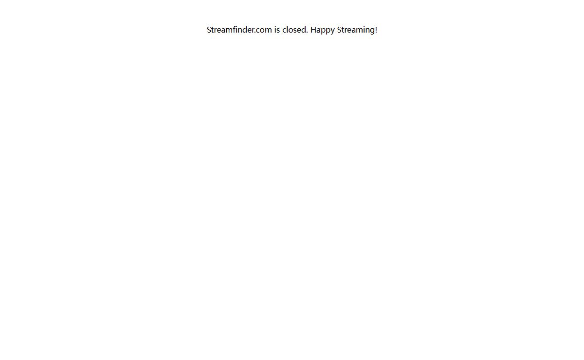 Streamfinder is closed