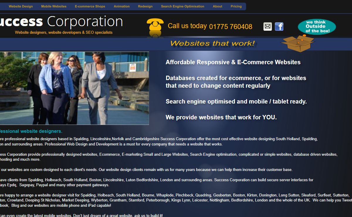 Website designers, and offer responsive website design and websites for all businesses, for Smartphones, PC and Tablets, e-commerce, shopping carts and database creation in Spalding, Holbeach, South Holland, Bourne, Whaplode, Pinchbeck, Quadring, Gosberton, Kirton, Donington, Sleaford, Surfleet, Sutterton, Moulton, Crowland, Deeping St Nicholas, Market Deeping, Wyberton, Grantham, Stamford, Essex, Kings Lynn, Nottingham and the whole of the UK. Lincolnshire Website Design,Professional Web Designers Professional Web Design | Web Site Design Services Company UK