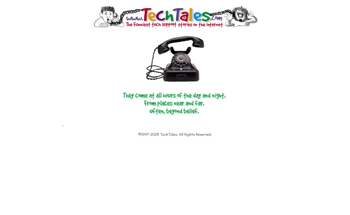 Techtales - Humorous Technical Support Tales: