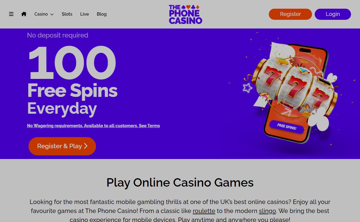 Play Online Casino Games - Free Spins No Deposit UK | The Phone Casino
