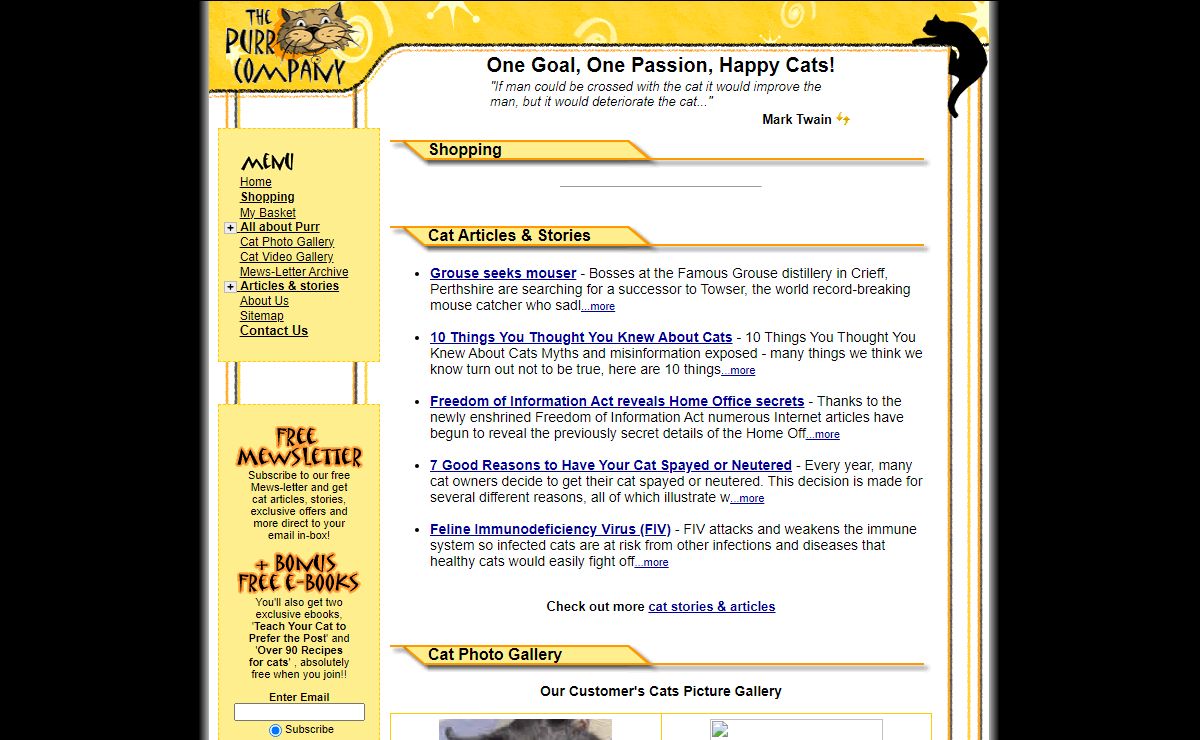 The Purr Company, Cat toys, Cat Beds, Scratching Posts, Baskets, Carriers, Crates, Catnip, Drinking Water Fountains, Cat Articles & Stories, Cute Cat Pictures and everything else a cat owner could need!