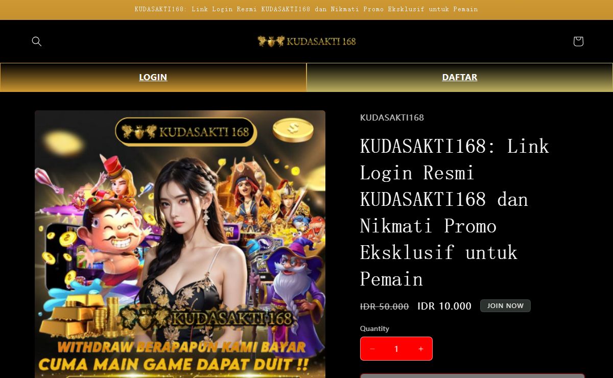 KUDASAKTI168: Link Login Resmi KUDASAKTI168 dan Nikmati Promo Eksklusif untuk Pemain