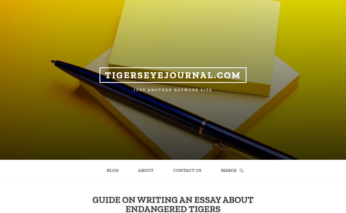 Great Tips on How to Write an Essay About Endangered Tigers | tigerseyejournal.com