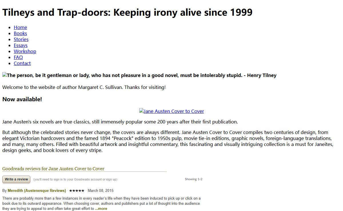 Tilneys and Trap-doors: Keeping irony alive since 1999
