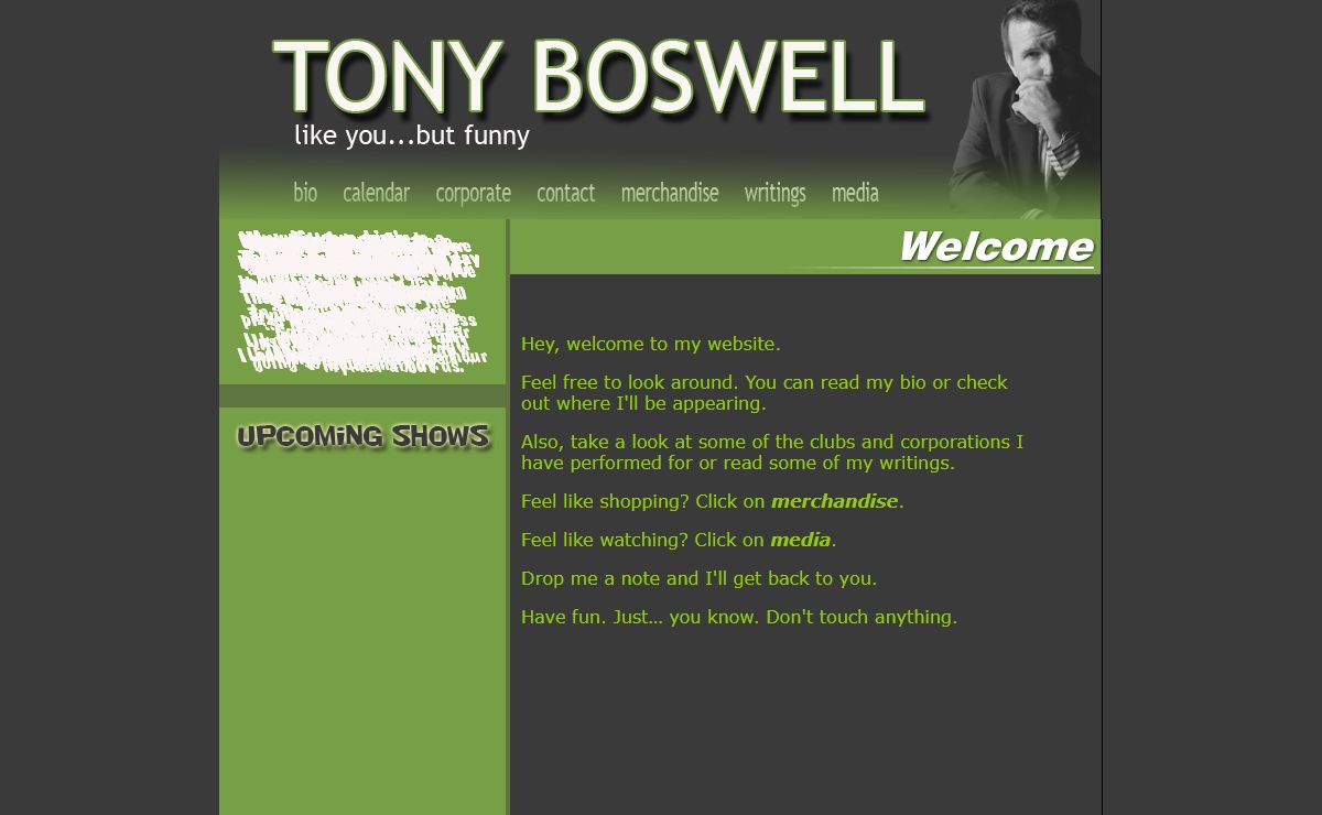 Tony Boswell - Stand Up, Actor, Writer