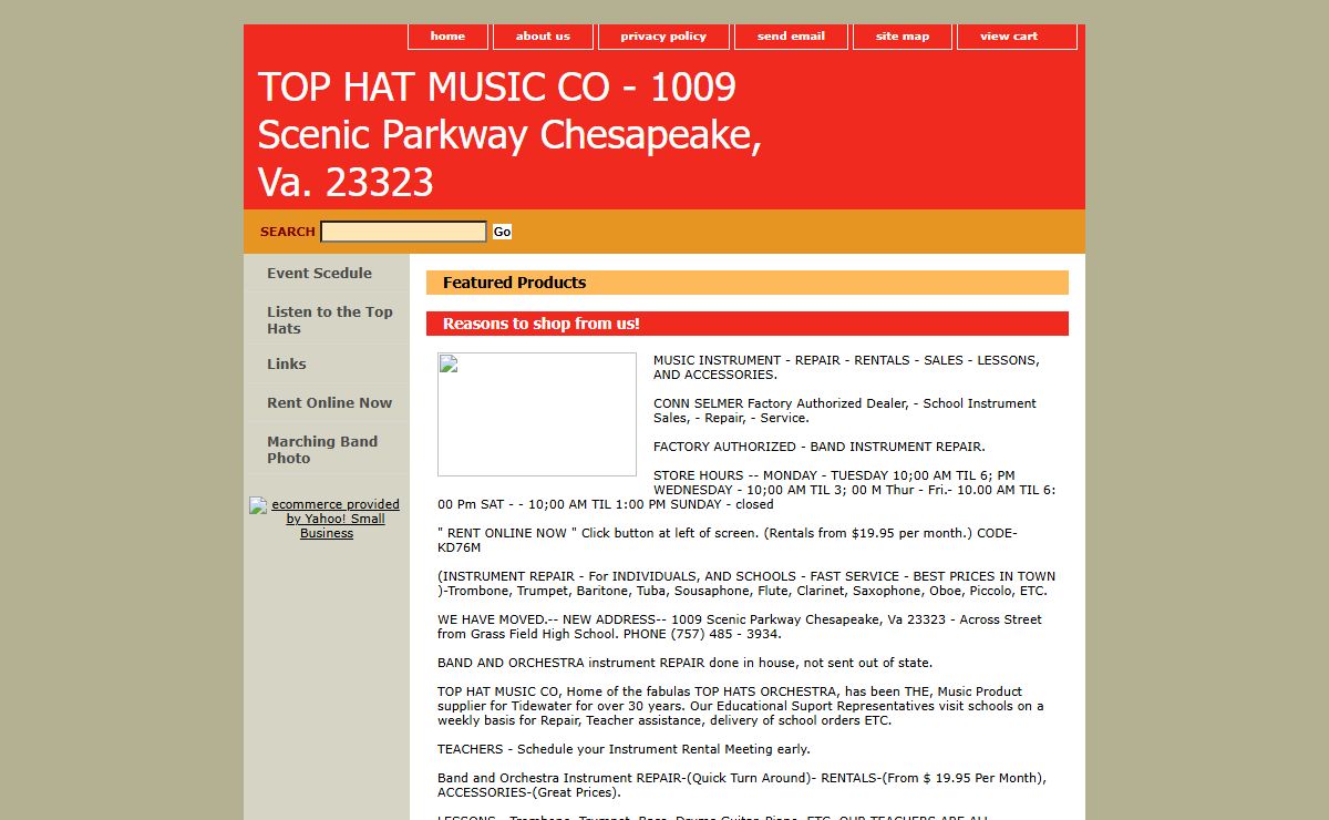 Top Hat Music Co. 1009 Scenic Parkway Chesapeake, Va 23323 Across from Grassfield High School