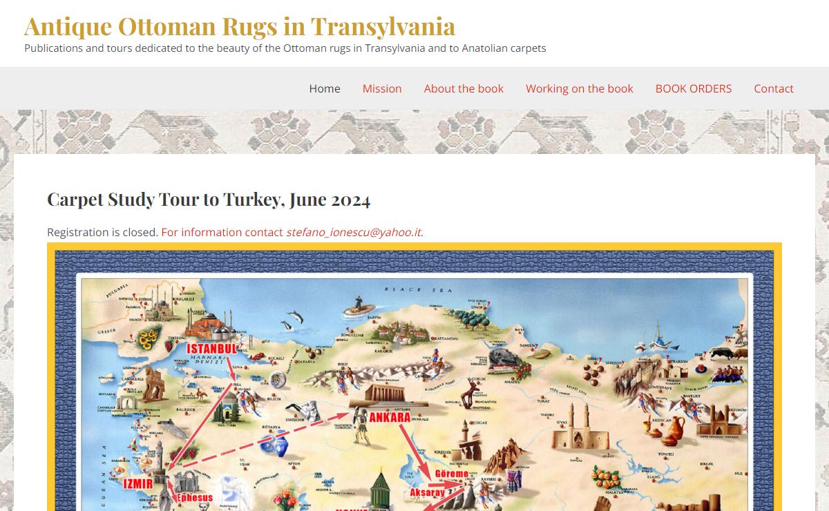 Antique Ottoman Rugs in Transylvania - Publications and tours dedicated to the beauty of the Ottoman rugs in Transylvania and to Anatolian carpets