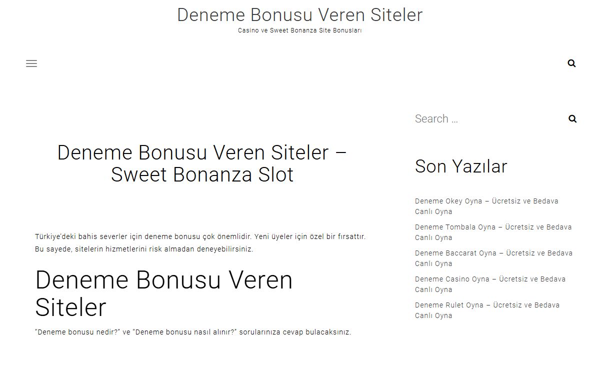 Deneme Bonusu Veren Siteler – Casino ve Sweet Bonanza Site Bonusları