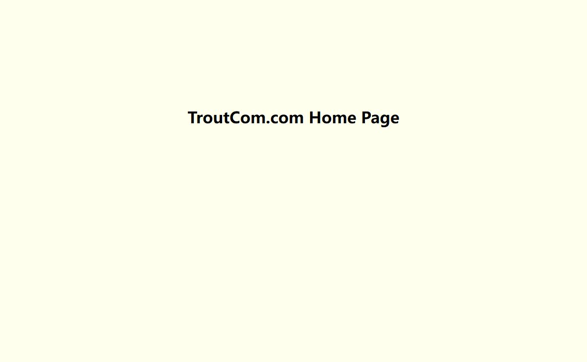 TroutCom.com Home Page