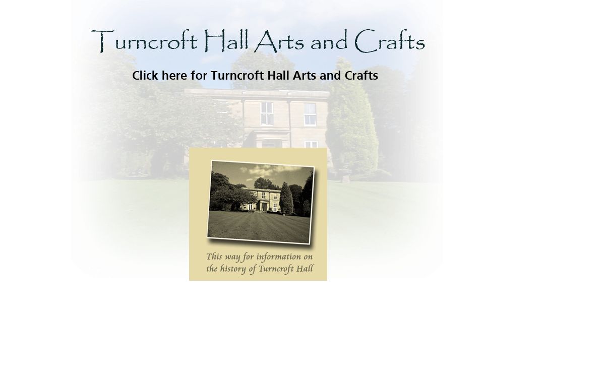 Turncroft Hall and Turncroft Hall Arts and Crafts