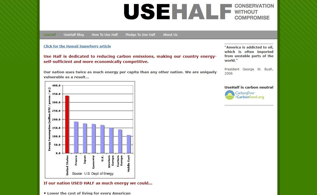 Use Half - Conservation Without Compromise