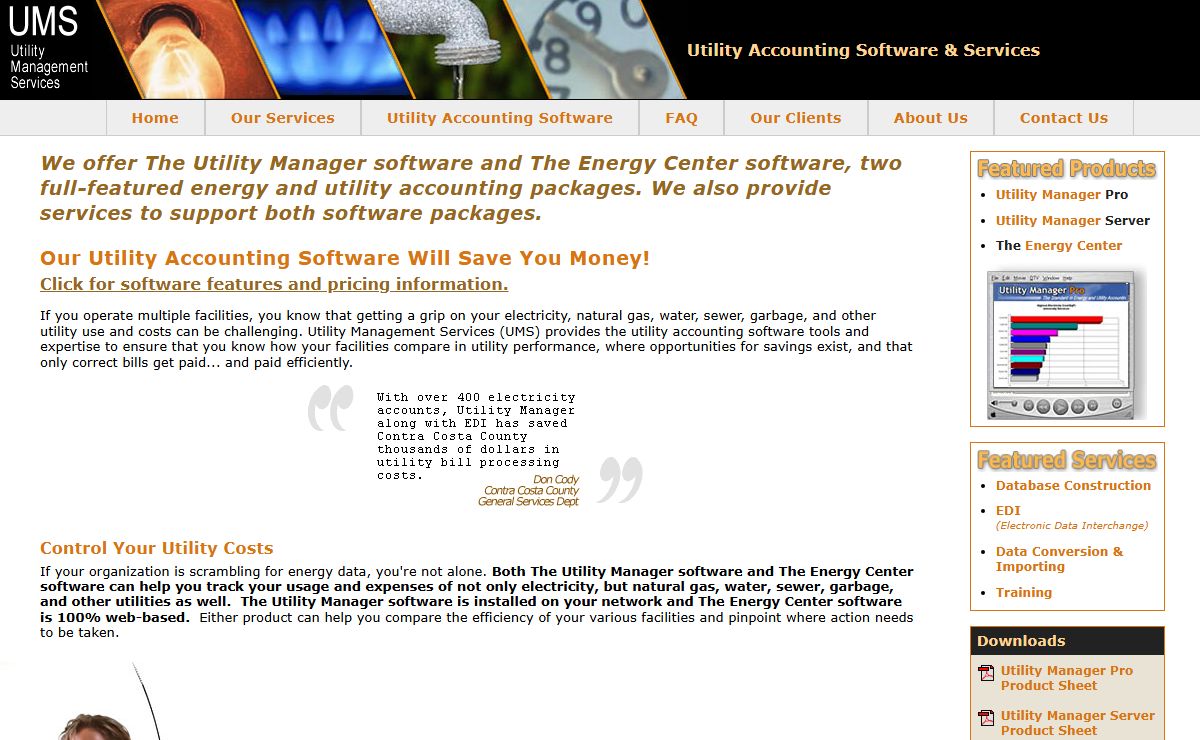 We offer The Utility Manager software and The Energy Center software, two full-featured energy and utility accounting packages. We also provide services to support both software packages. | Utility Management Services