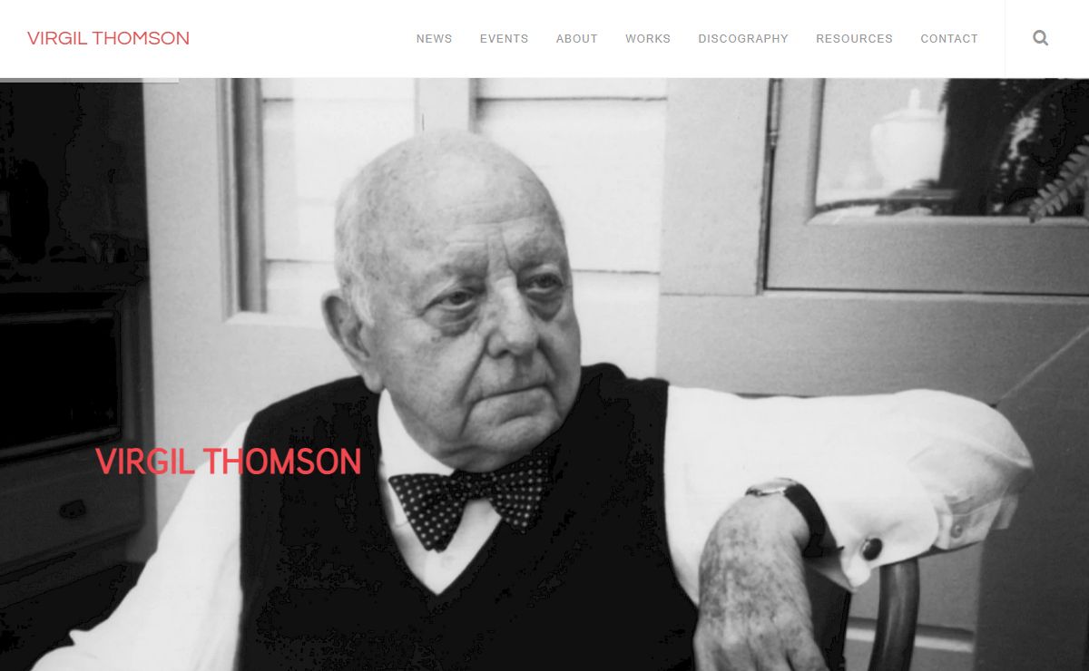 Virgil Thomson – American Composer & Author {Official Site}
