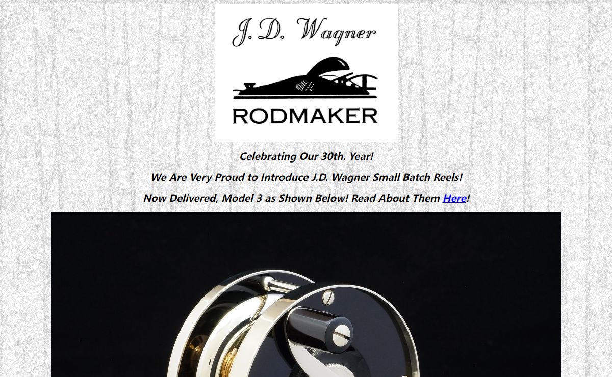 JD Wagner Bamboo Rodmaker/ Maker of Split Cane Fly Rods