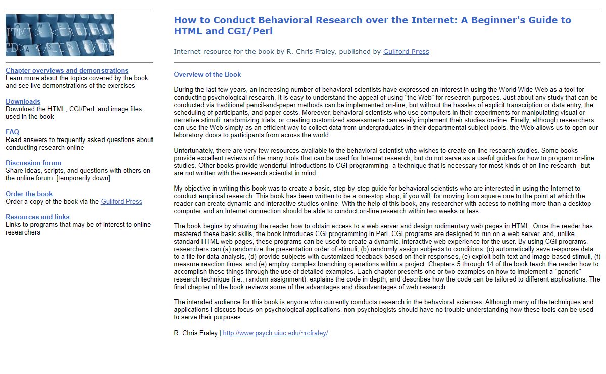 Conducting Behavioral and Psychological Research over the Internet | R. Chris Fraley