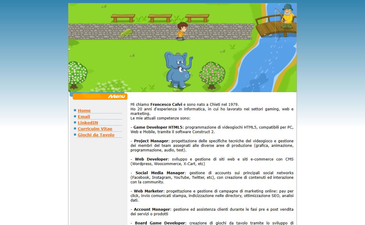 Game Developer - Game Designer - Project Manager - Web Developer