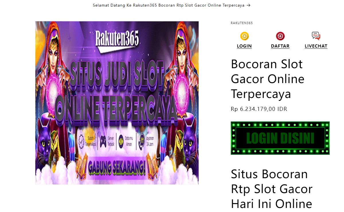 Rakuten365 : Bocoran Rtp Slot Gacor Hari Ini Judi Online Terpercaya