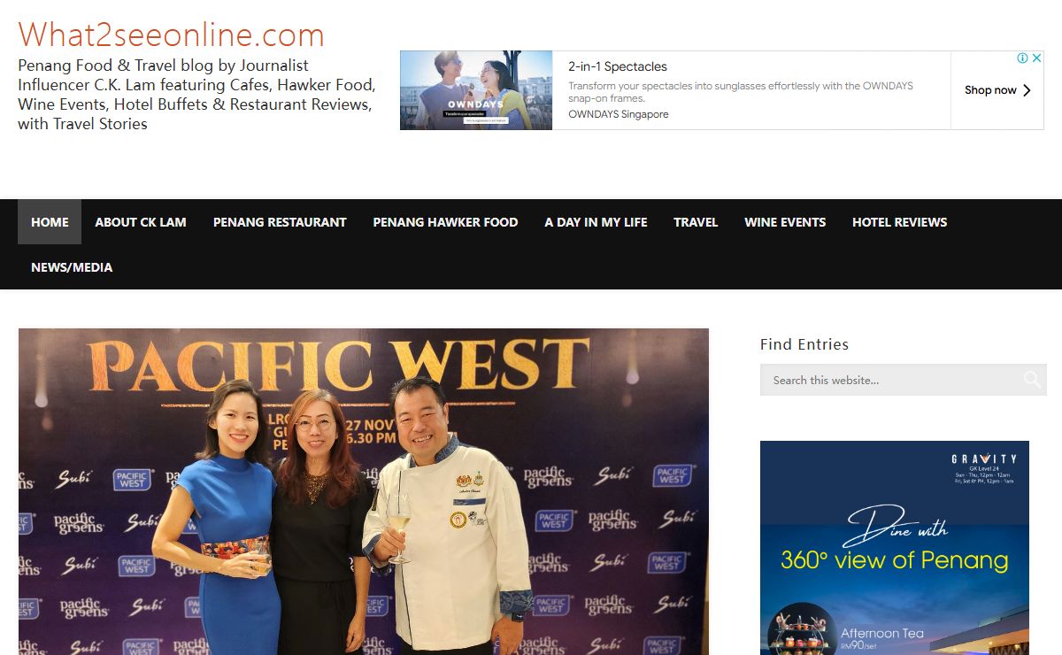 What2seeonline.com – Penang Food & Travel blog by Journalist-Influencer C.K. Lam featuring Cafes, Hawker Food, -Wine Events, Hotel Buffets & Restaurant Reviews, -with Travel Stories