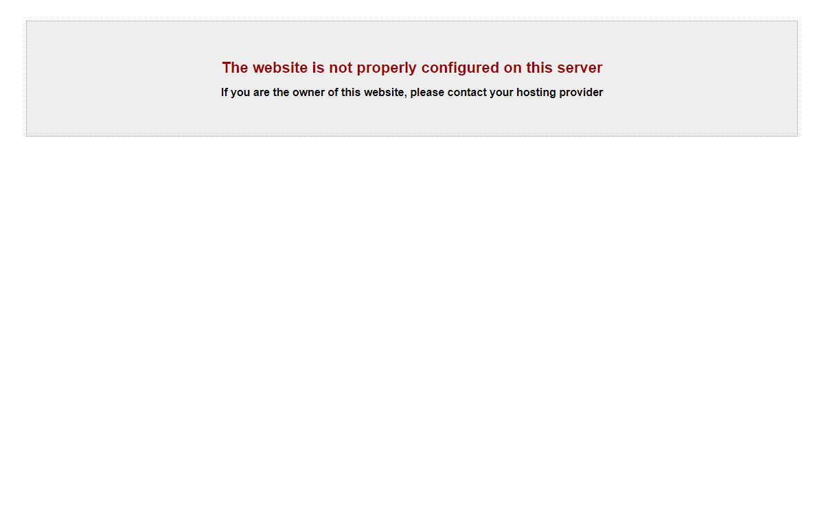 The website is not properly configured on this server