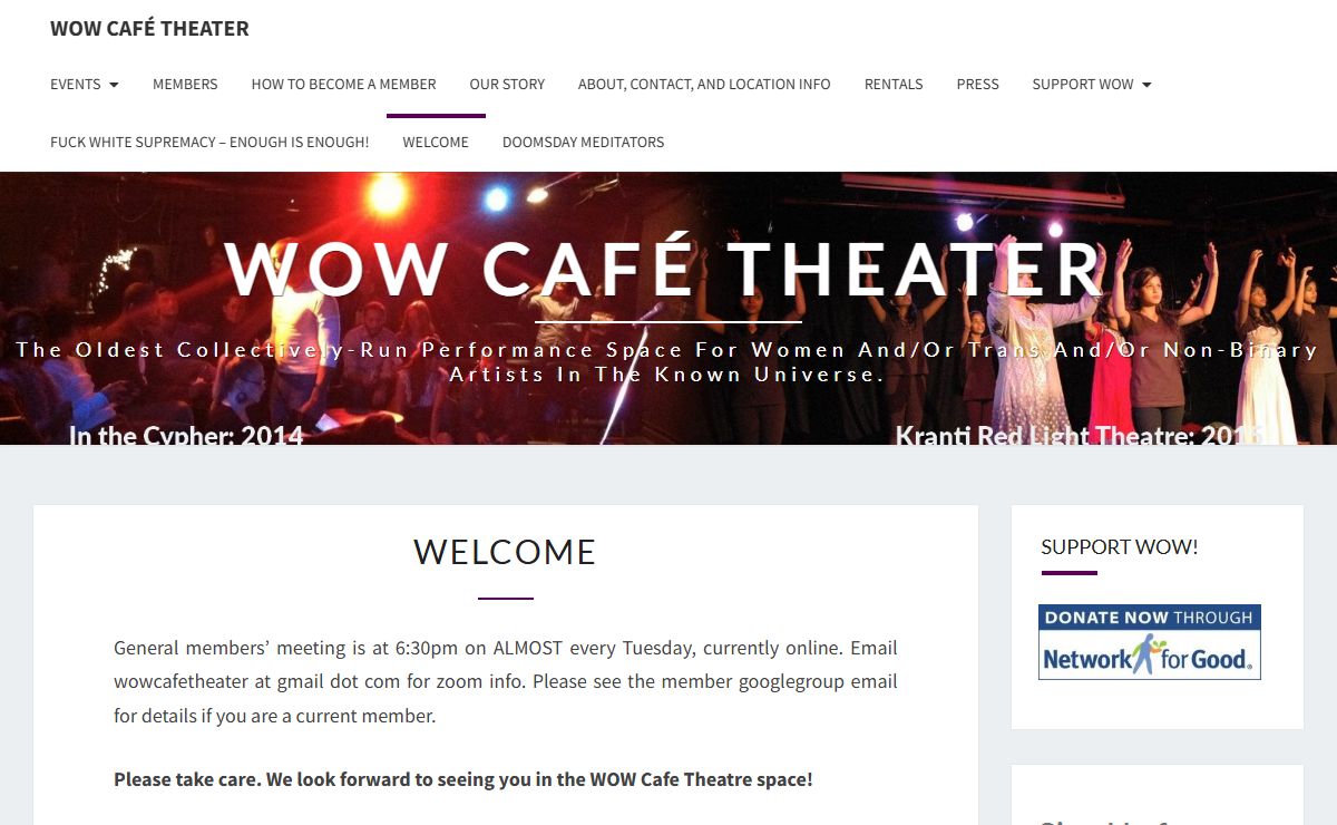 WOW Café Theater – The oldest collectively-run performance space for women and/or trans and/or non-binary artists in the known universe.