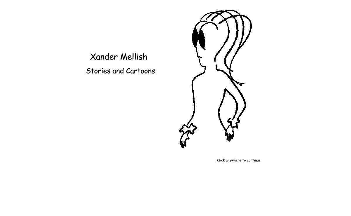 Xander Mellish: Short Stories and Cartoons