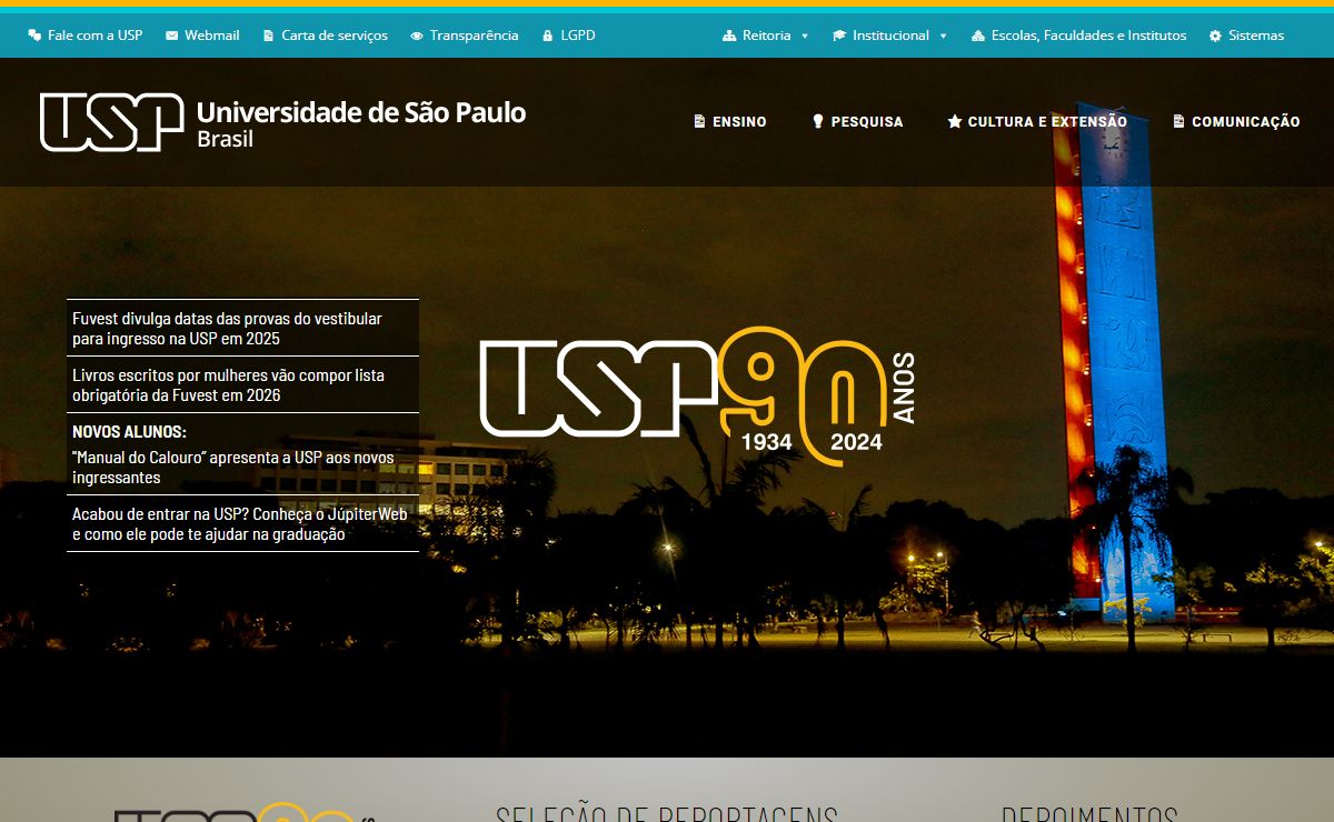 USP – Universidade de São Paulo – Universidade pública, autarquia ligada à Secretaria de Estado de Ensino Superior de São Paulo
