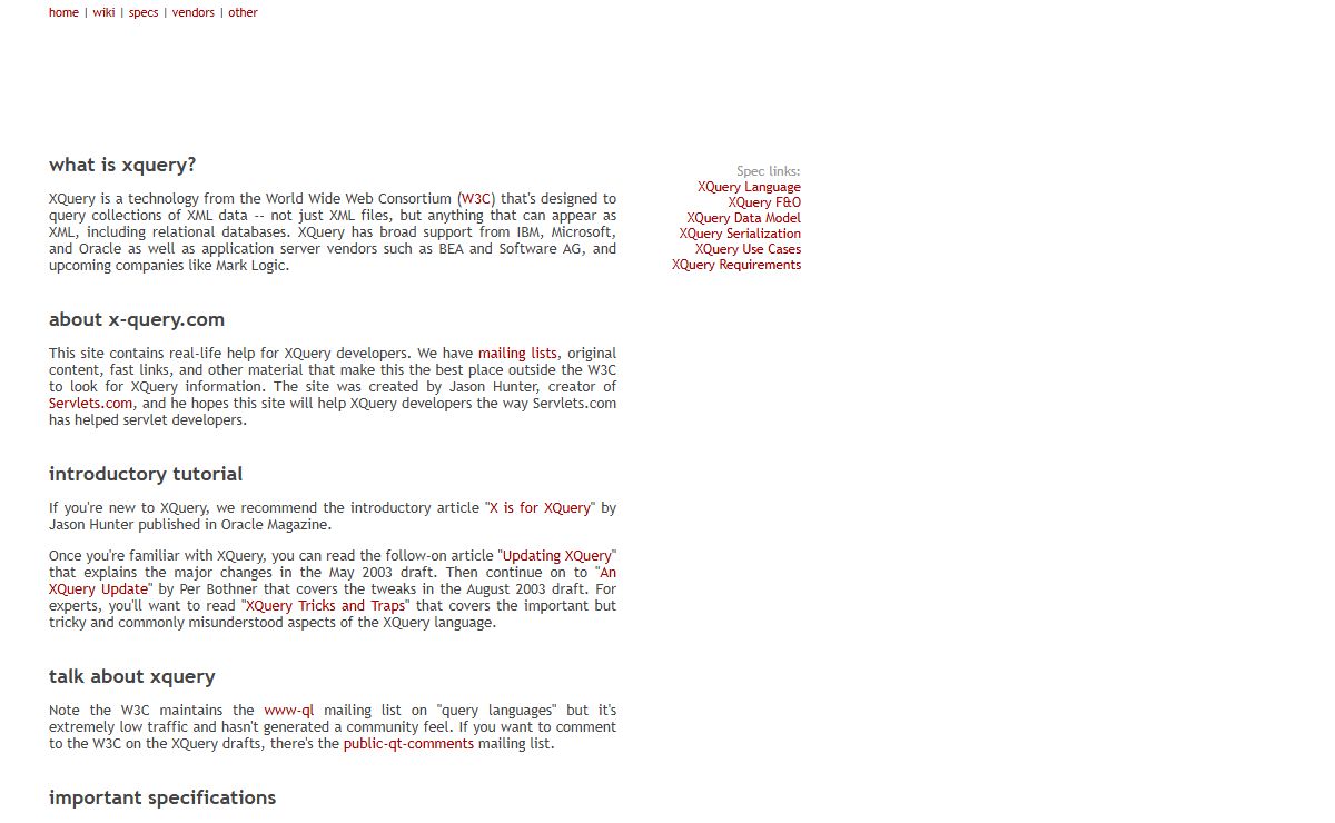 XQuery: Specifications, Articles, Mailing List, and Vendors