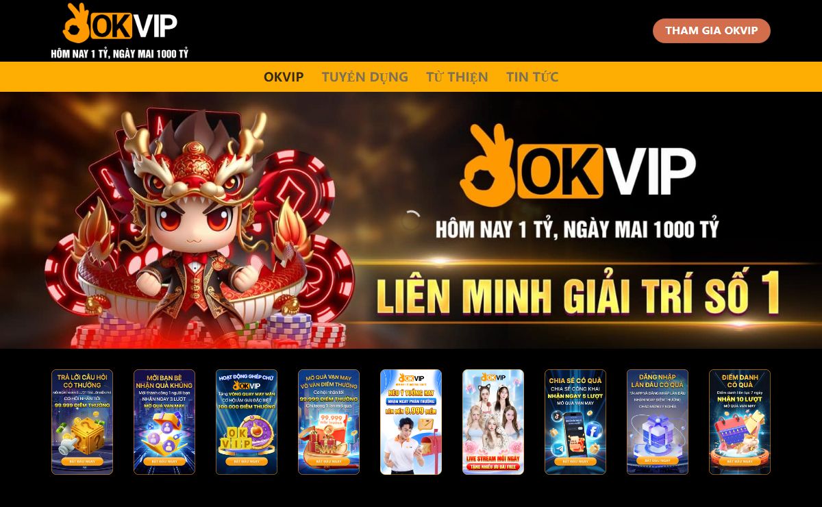 OKVIP – LIÊN MINH GIẢI TRÍ ĐẲNG CẤP TOP 1 CHÂU Á