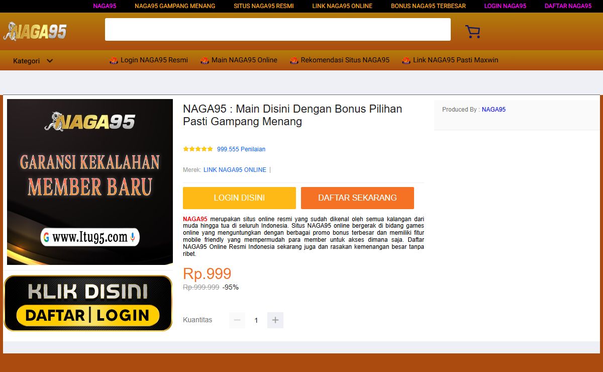 NAGA95 : Main Disini Dengan Bonus Pilihan Pasti Gampang Menang