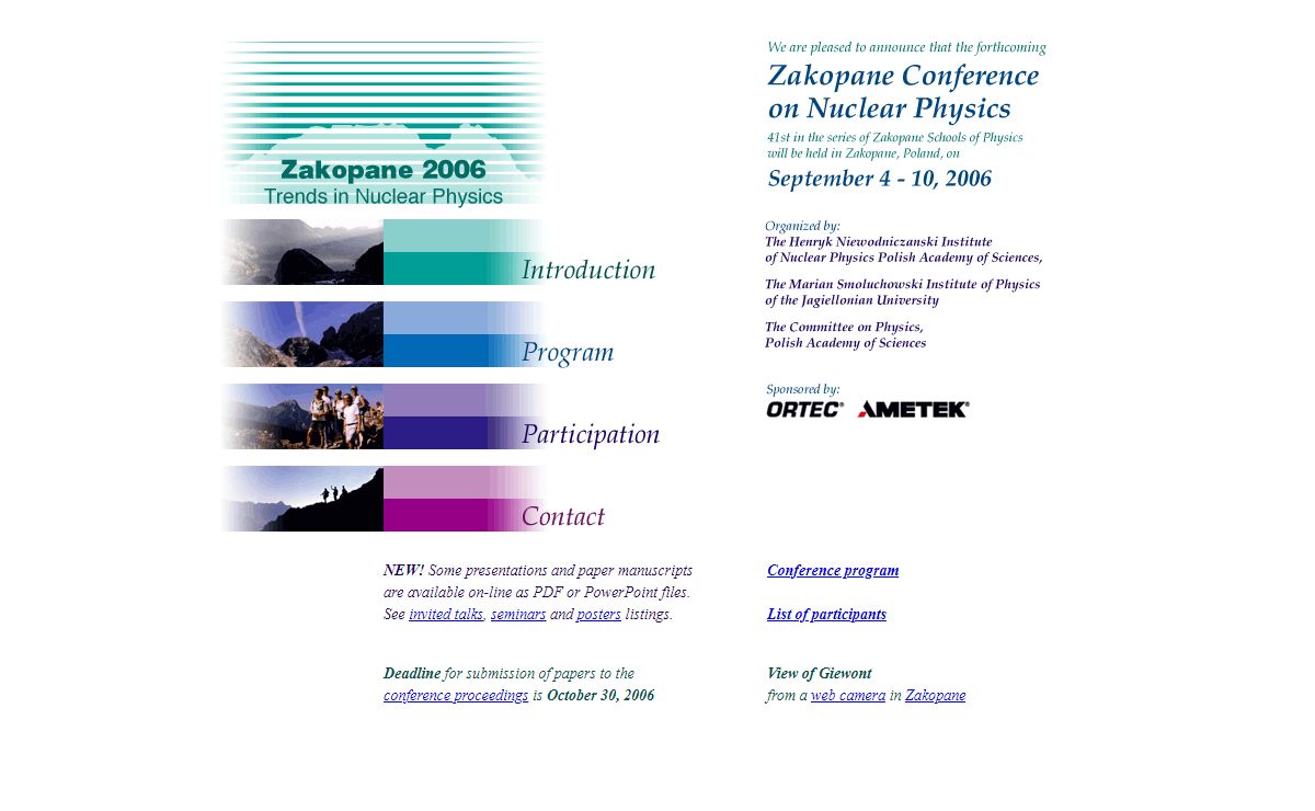 Zakopane Conference on Nuclear Physics