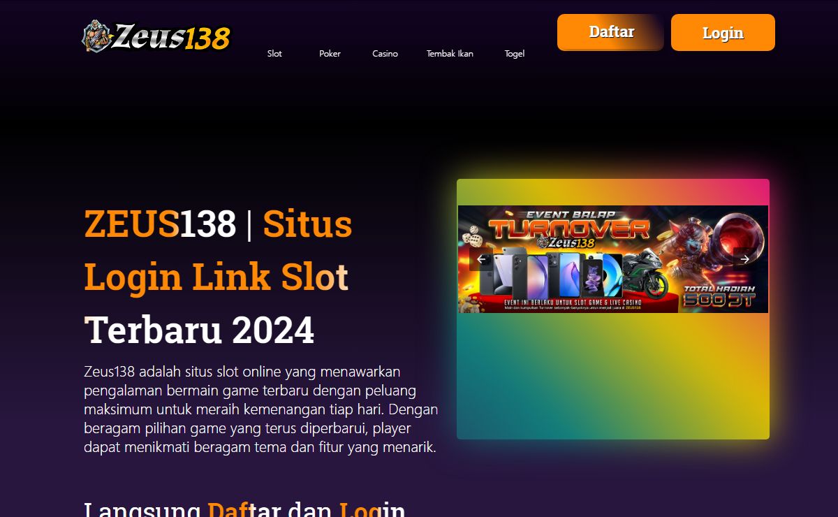 Zeus138: Situs Login Link Games Terbaru 2024
